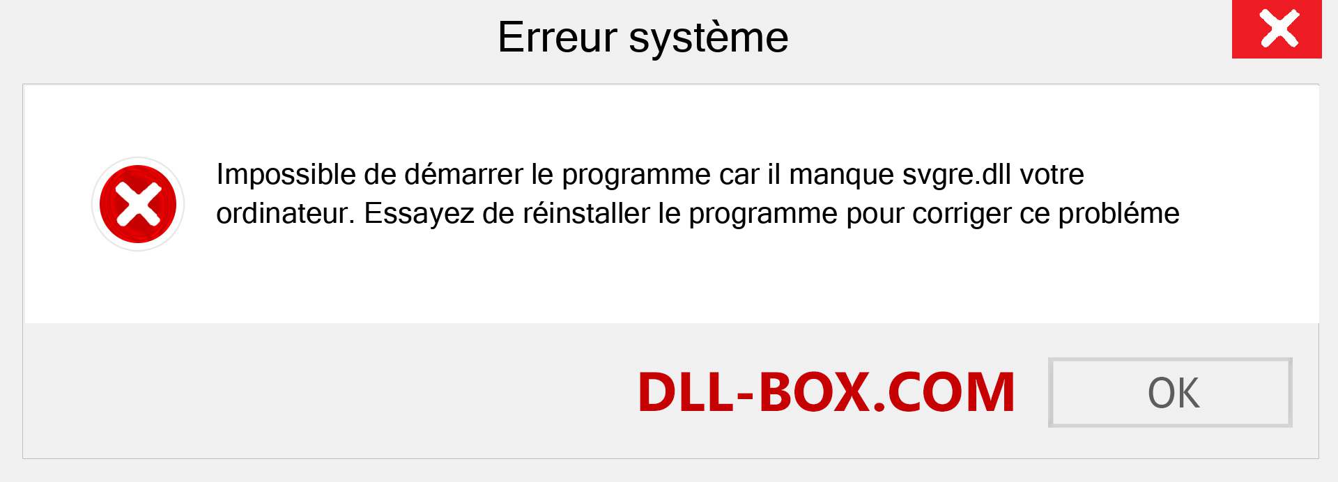 Le fichier svgre.dll est manquant ?. Télécharger pour Windows 7, 8, 10 - Correction de l'erreur manquante svgre dll sur Windows, photos, images